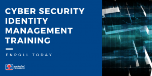 cyber security identity management training