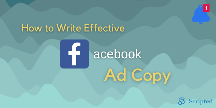 How to Write Effective Facebook Ad Copy