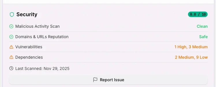 A summary of security scans for malicious activity, domain and URL reputation, vulnerabilities, and dependencies along with the date of the last scan.