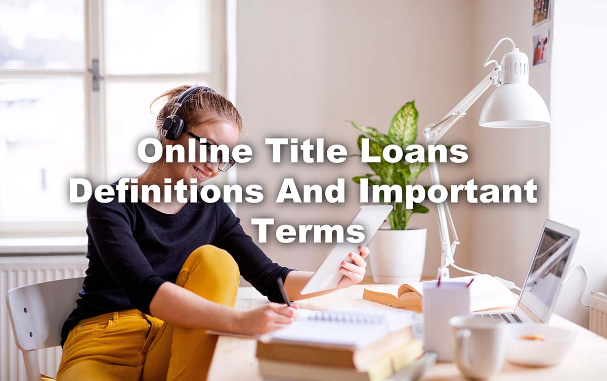 online title loans definitions