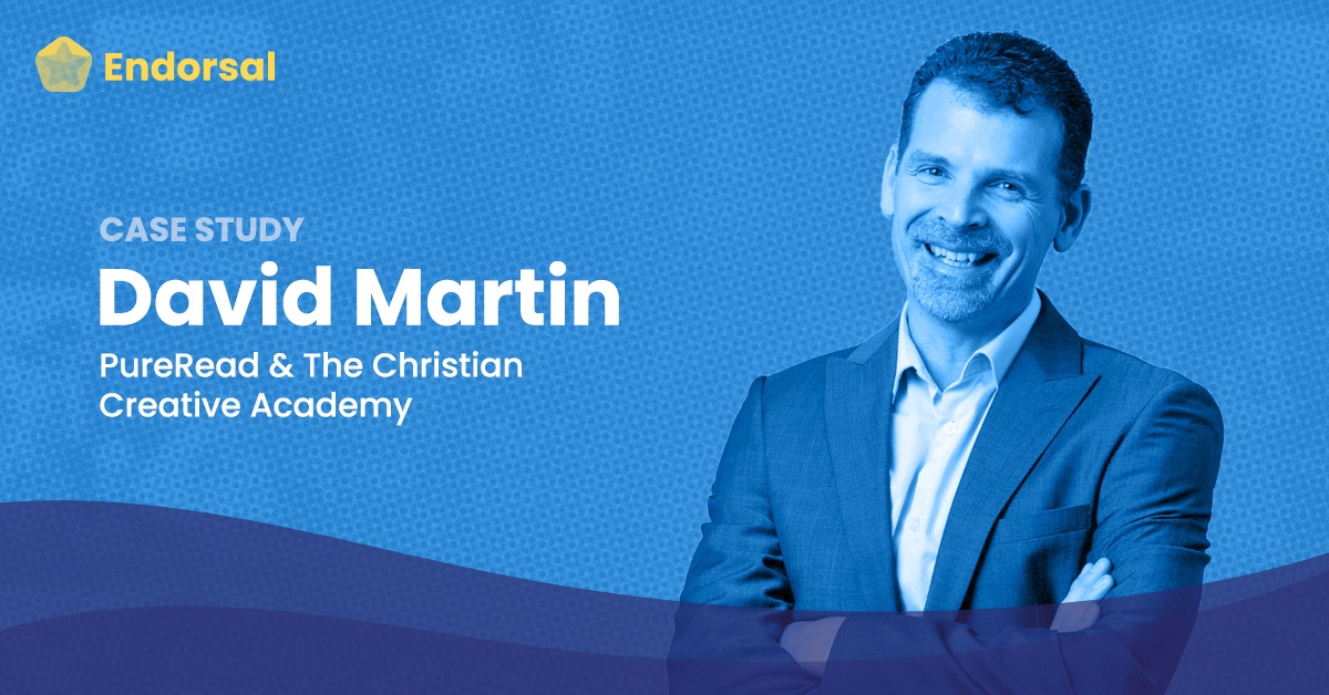 How Endorsal Helped David Martin Bring the Power of Testimonials to Multiple Businesses | Endorsal Blog