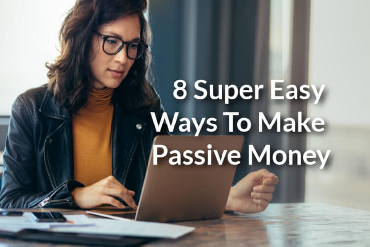 easy passive money