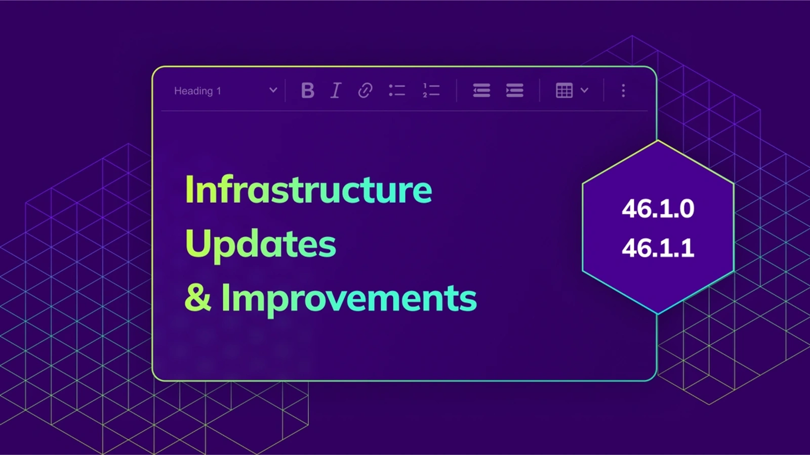 Discover what’s new in CKEditor 5 v46.1.1 and v461.0: Infrastructure Updates, Targeted Fixes, and UX Improvements, and minor breaking changes