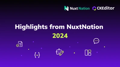 Blog header image for Highlights from Nuxt Nation 2024 featuring the Nuxt Nation and CKEditor logos at the top, with a vibrant purple background and icons representing coding, automation, communication, and design elements.