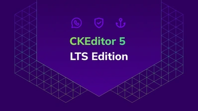 The CKEditor long-term support (LTS) edition offers a secure, stable release that eliminates the need to update for up to three years.