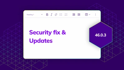 The latest CKEditor 5 v46.0.3 release introduces a security fix, updating is highly recommended. 