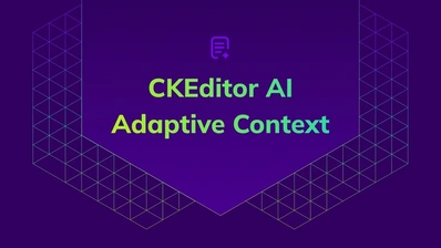 See how CKEditor AI uses adaptive context to send the LLM only what each request needs - cutting token cost and latency on large documents.
