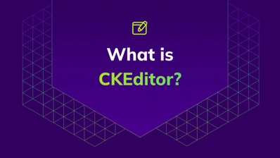Learn what CKEditor is, how it works, and what it's used for. Discover how it helps developers and product teams create modern editing experiences.