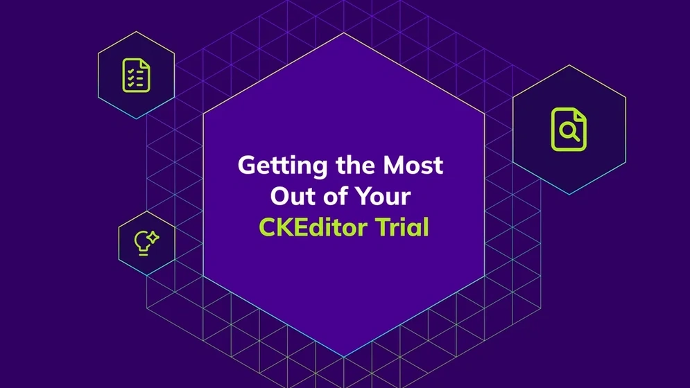 Use your CKEditor 14-day trial to test AI, collaboration, and export. Learn what’s included, how to get a license key, and what changes after it ends.