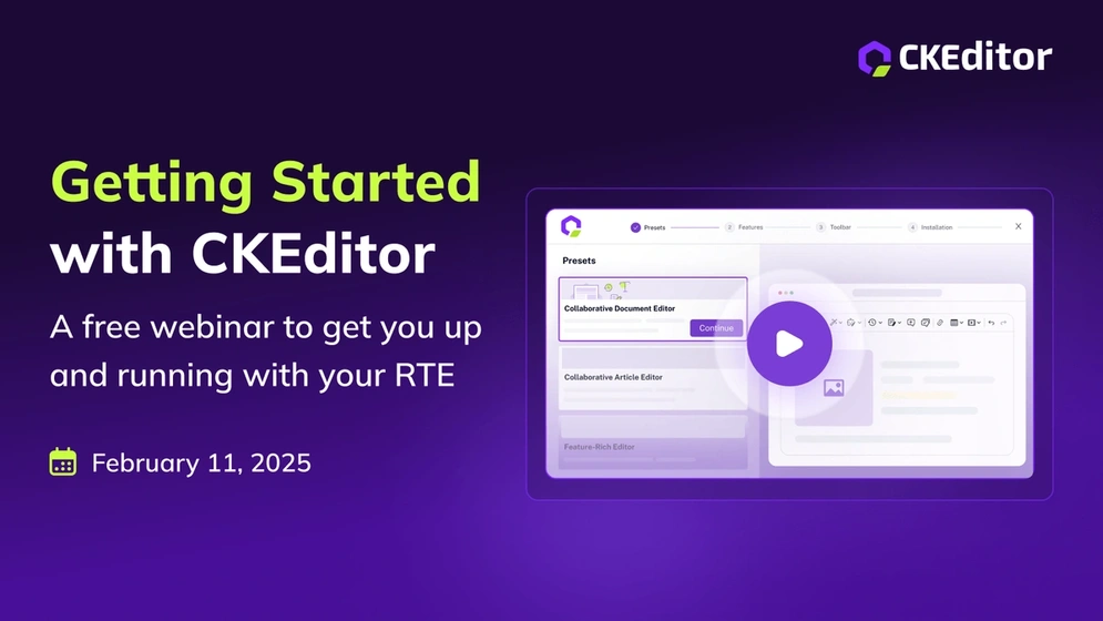 Promotional graphic for the 'Getting Started with CKEditor' webinar, featuring a visual of the CKEditor interface and the event tagline.