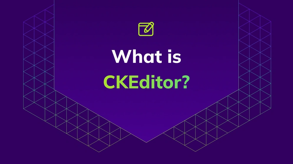 Learn what CKEditor is, how it works, and what it's used for. Discover how it helps developers and product teams create modern editing experiences.