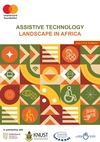 Cover page for the Assistive Technology Landscape in Africa report, June 2026.