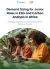 Sizing Demand for Junior Roles in ESG and Carbon Analysis in Africa Report July 2025