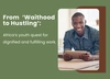 From ‘Waithood to Hustling’: Africa’s youth quest for dignified and fulfilling work Report cover