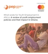 A Review of Youth Employment Policies and Their Impact in Ghana Report cover