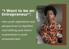 Report cover “I Want to be an Entrepreneur”: How youth aspirations and perspectives on dignified and fulfilling work inform investments in youth empowerment