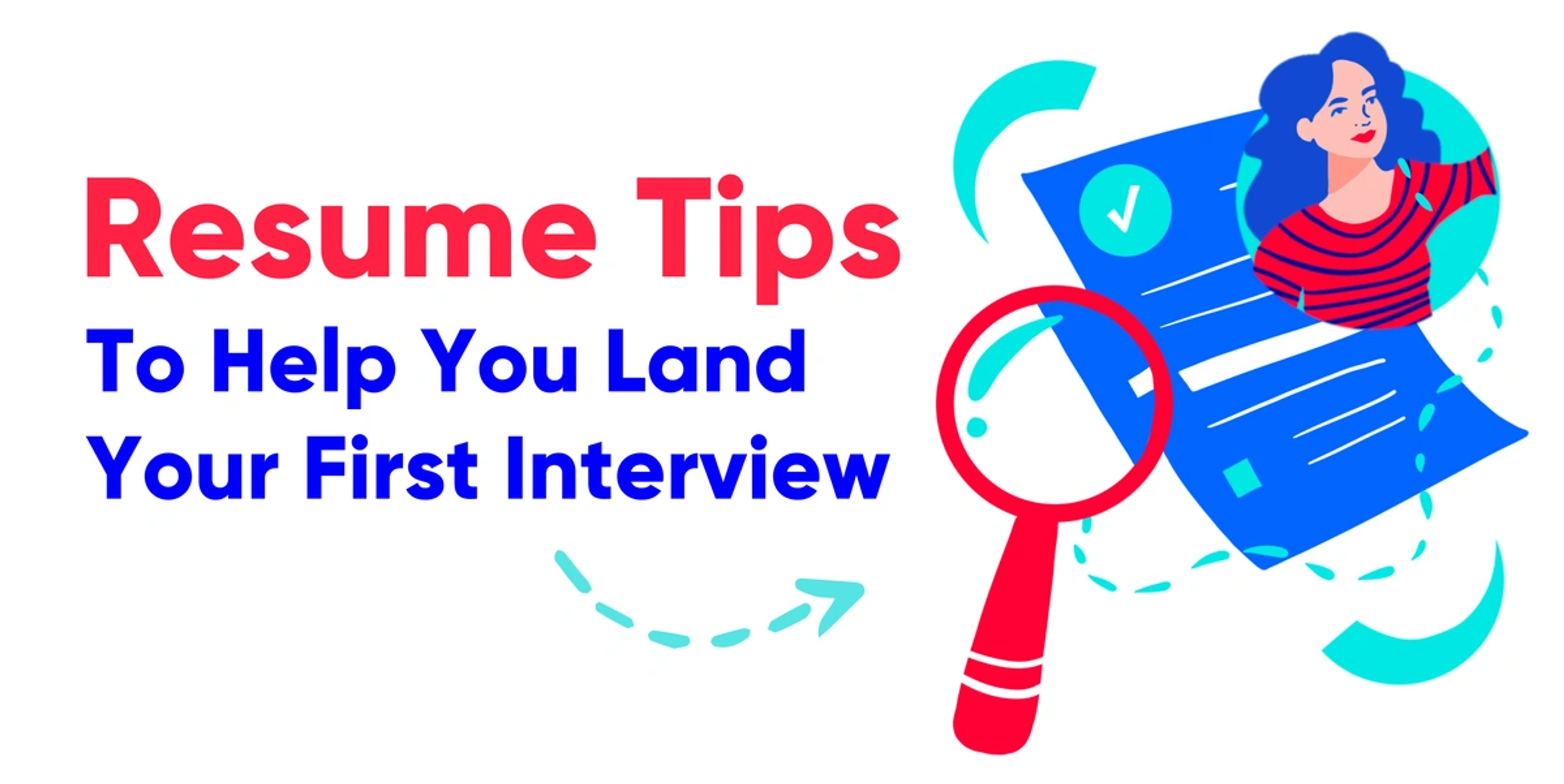 text reads Resume Tips to help you land your first interview from CareerCircle