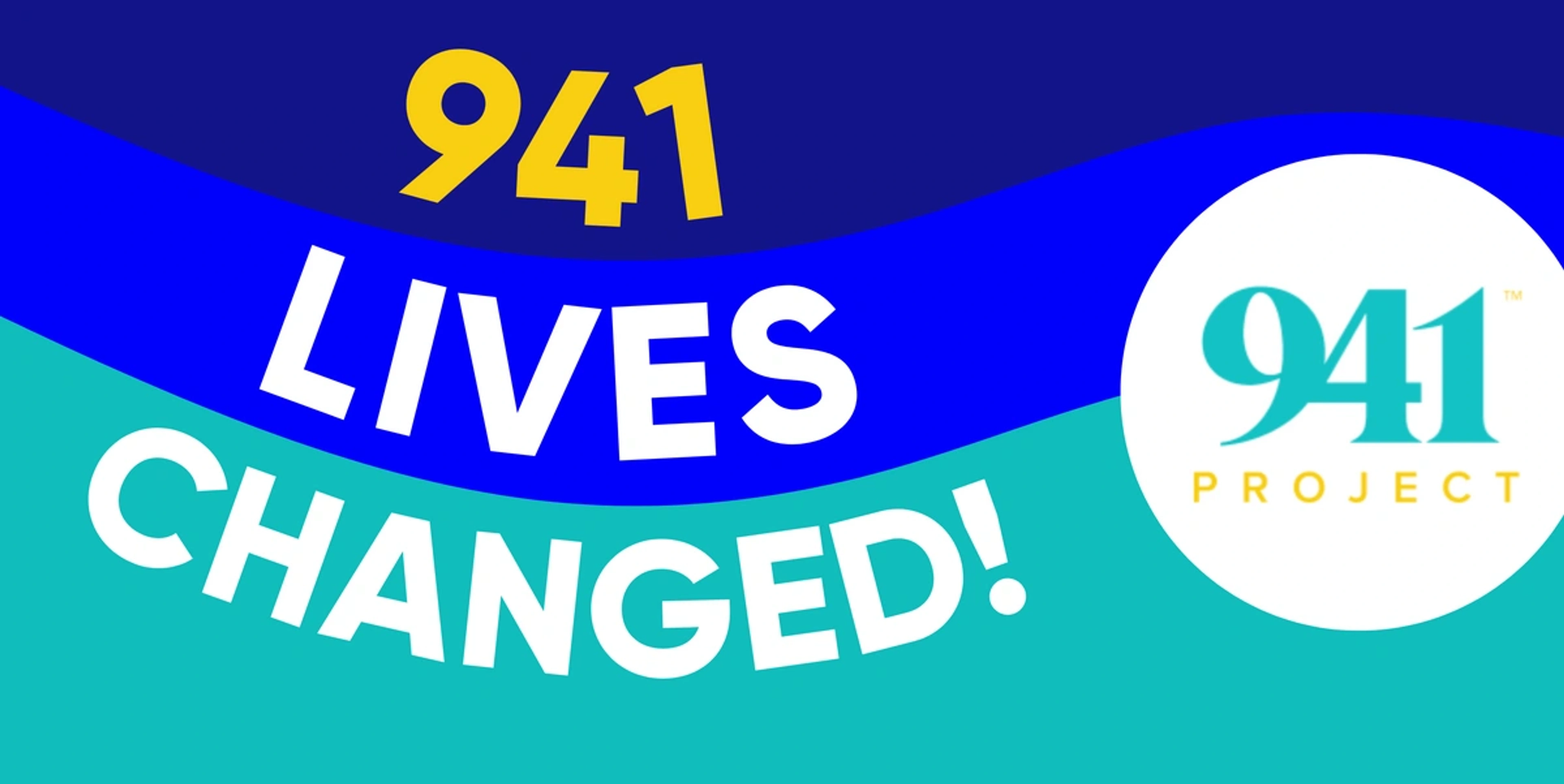 Image with the 941 Project logo that says "941 Lives Changed!"