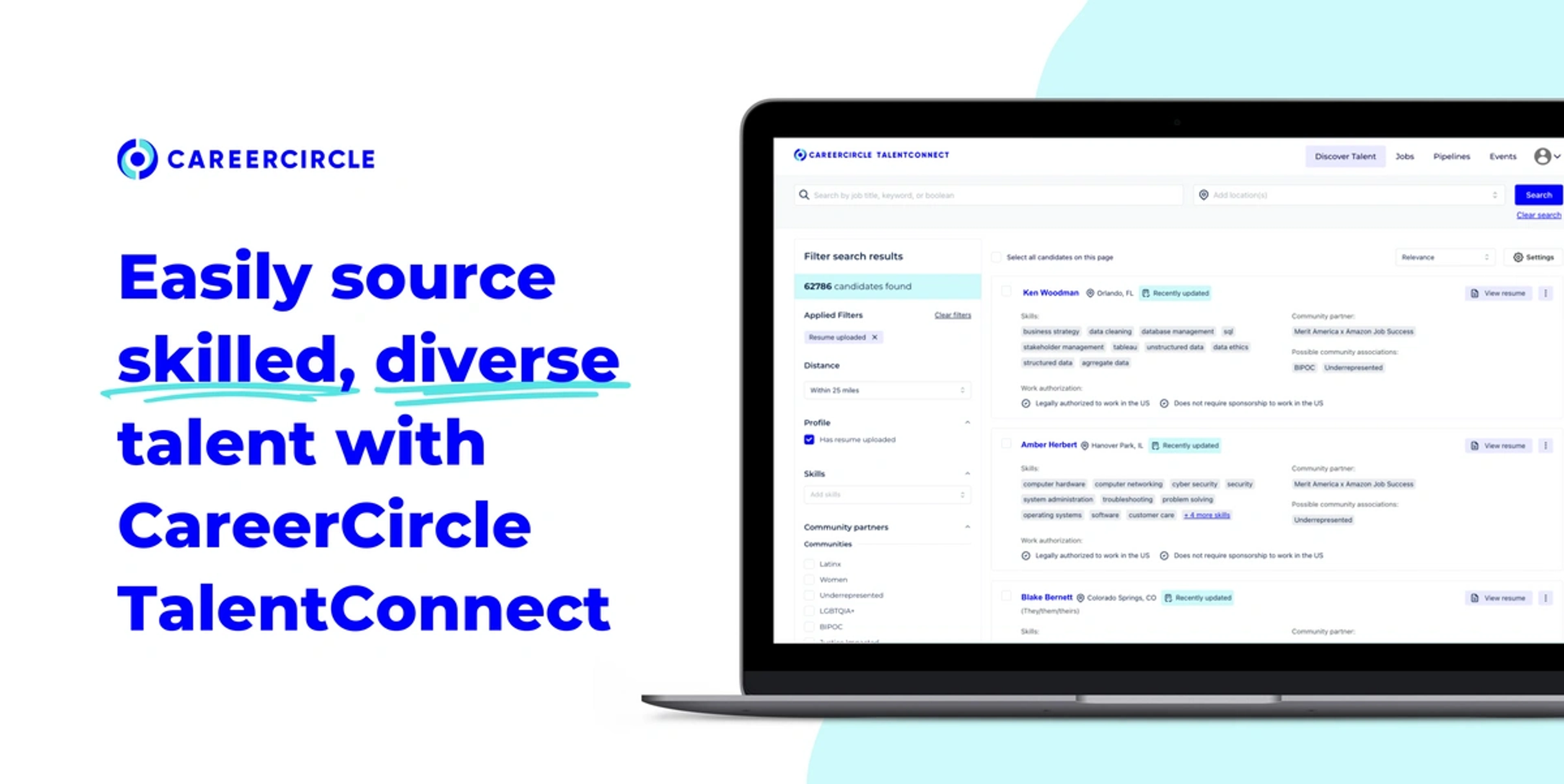 text reads: easily source skilled, diverse talent with careercircle talent connect. has a picture of a computer.