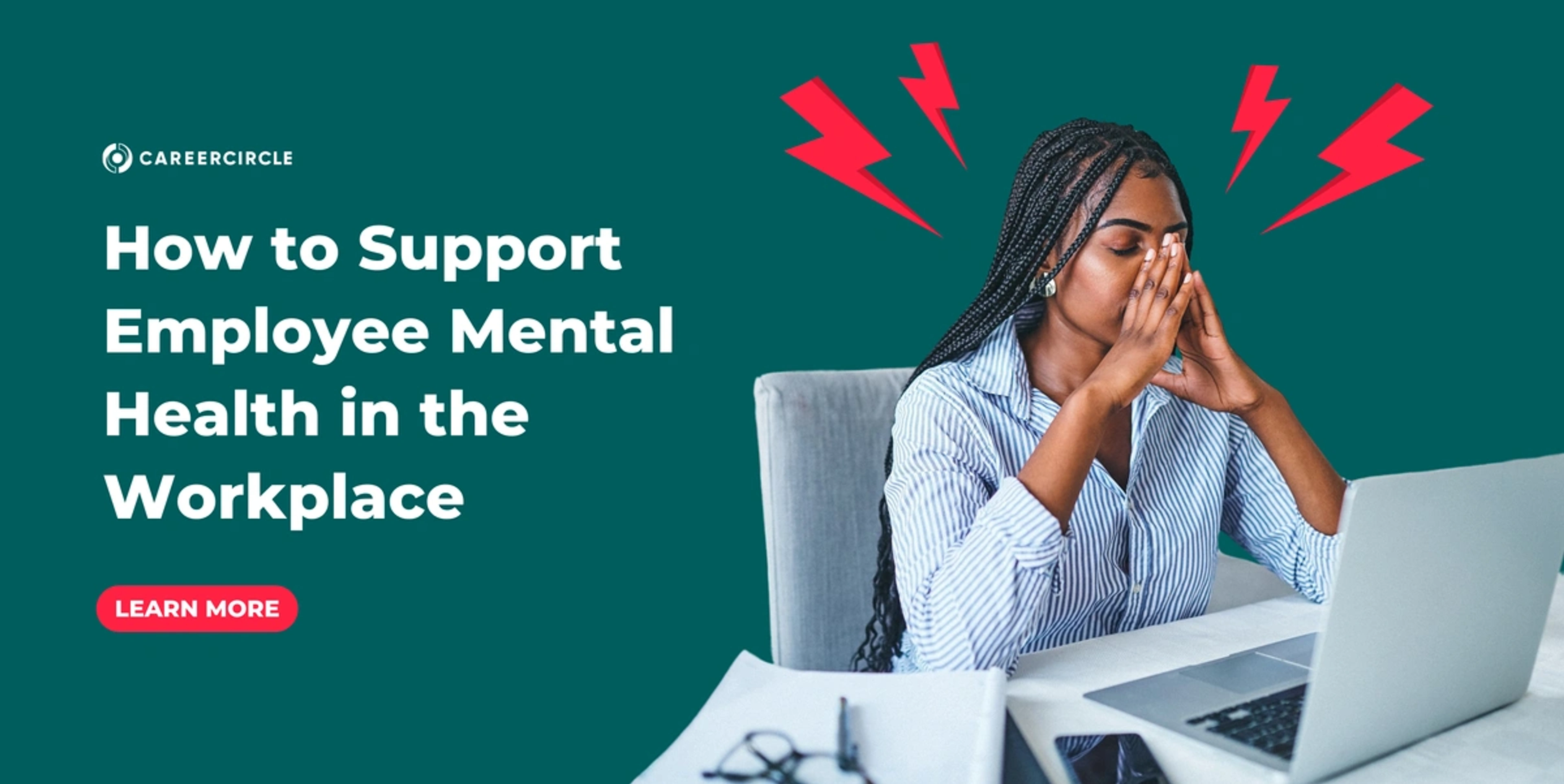 Supporting Your Employees Mental Health in the Workplace Banner