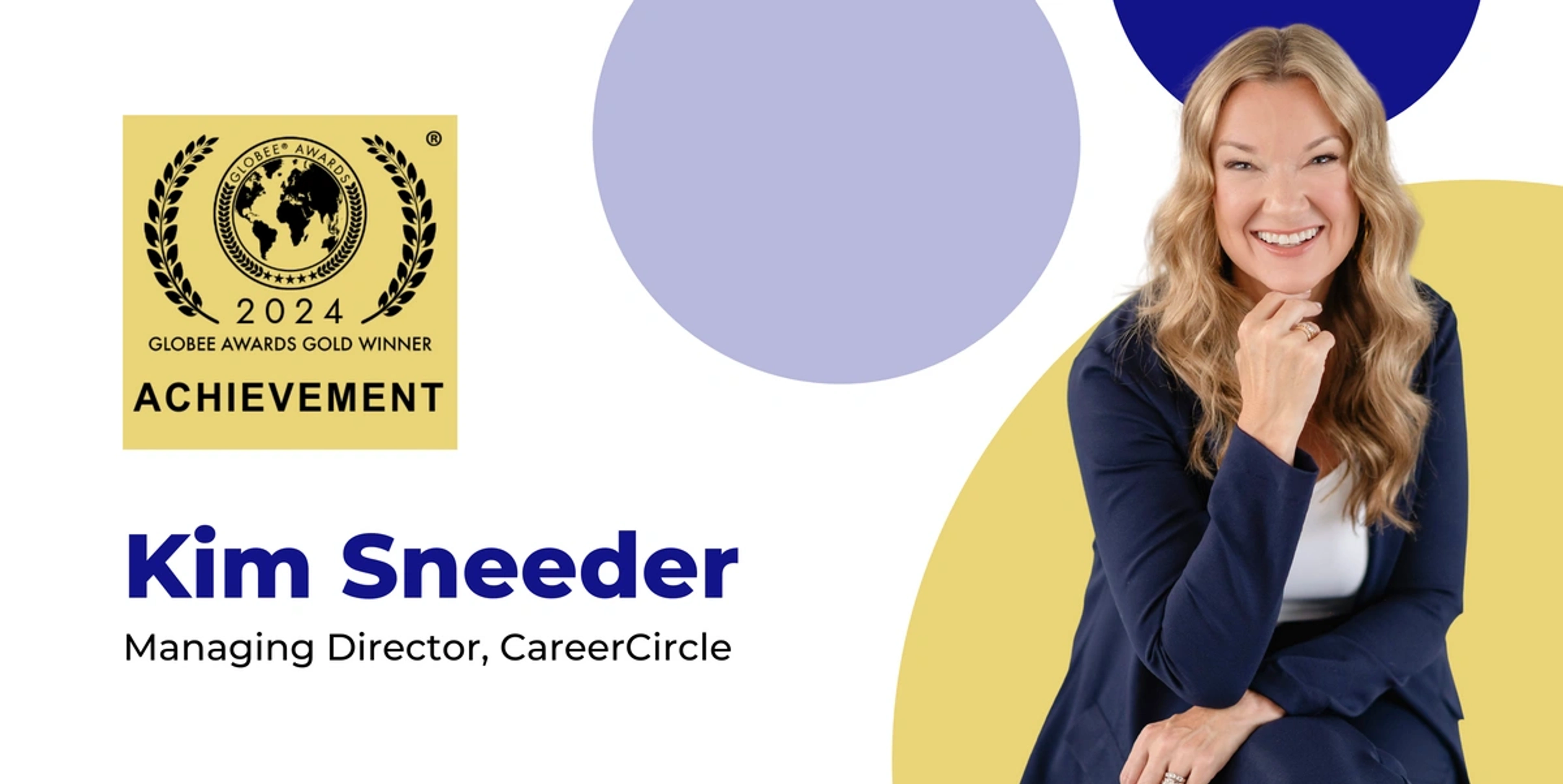 2024 globee awards gold winner: kim sneeder