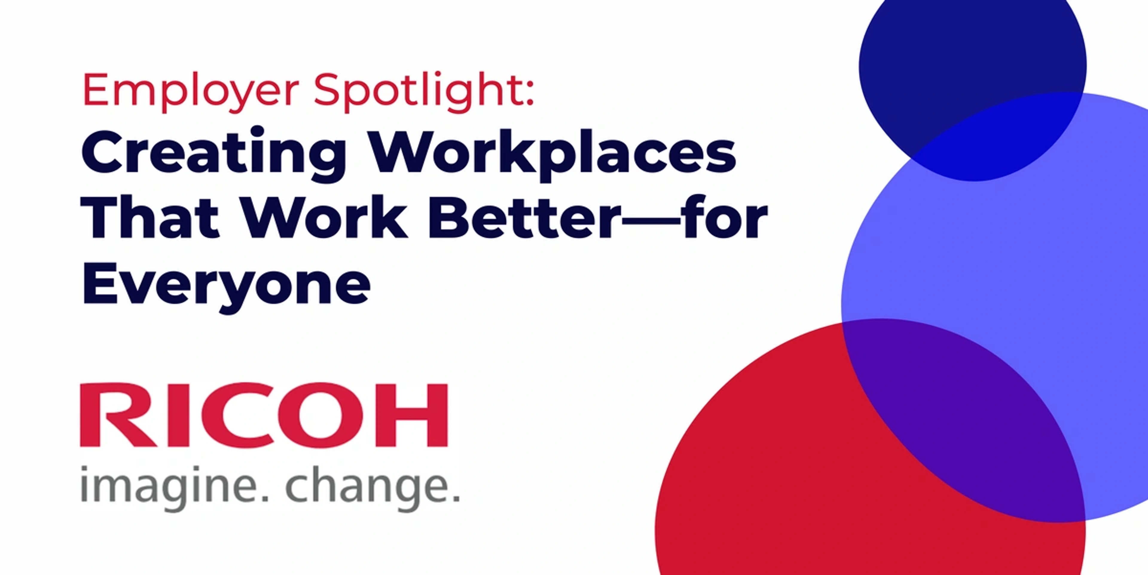 Employer Spotlight: Ricoh