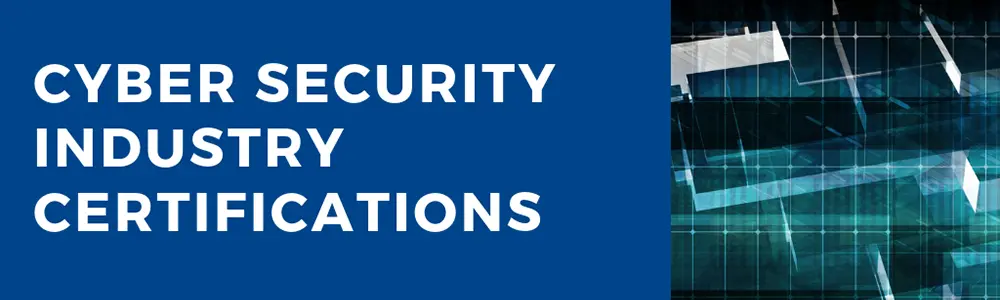 cyber security industry certifications