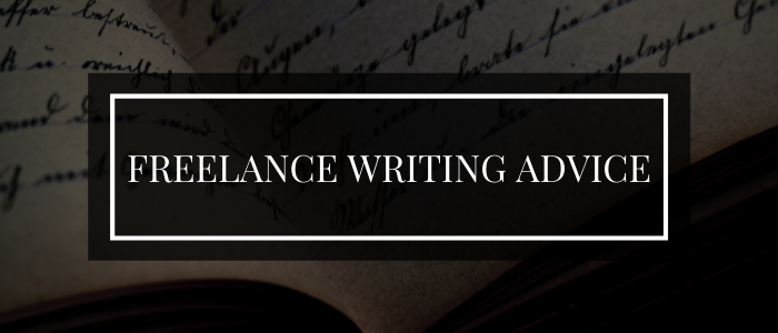 Freelance writing advice: How to deliver for your clients every time