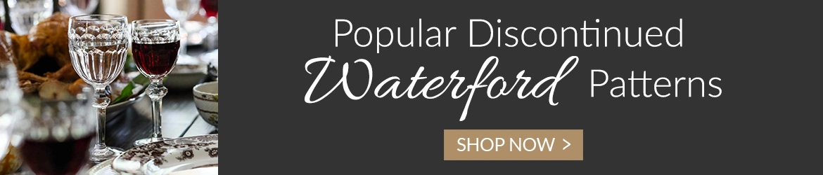 Shop Discontinued Waterford Patterns