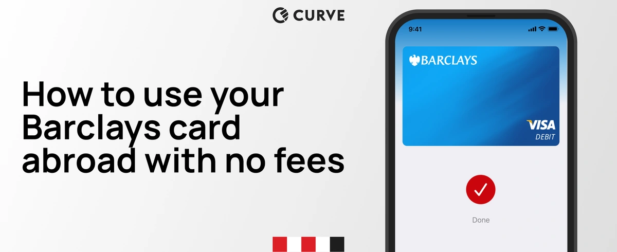 Avoid Barclays fees abroad