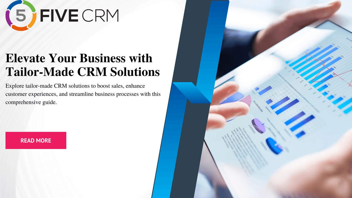 Banner Image: Elevate Your Business with Tailor-Made CRM Solutions Explore tailor-made CRM solutions to boost sales, enhance customer experiences, and streamline business processes with this comprehensive guide.