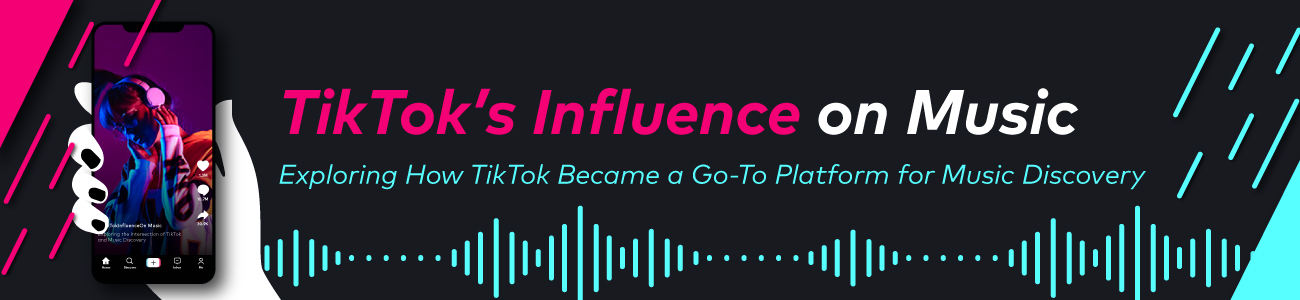 TikTok's Influence on Music