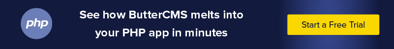 See how Butter melts into your PHP apps in minutes
