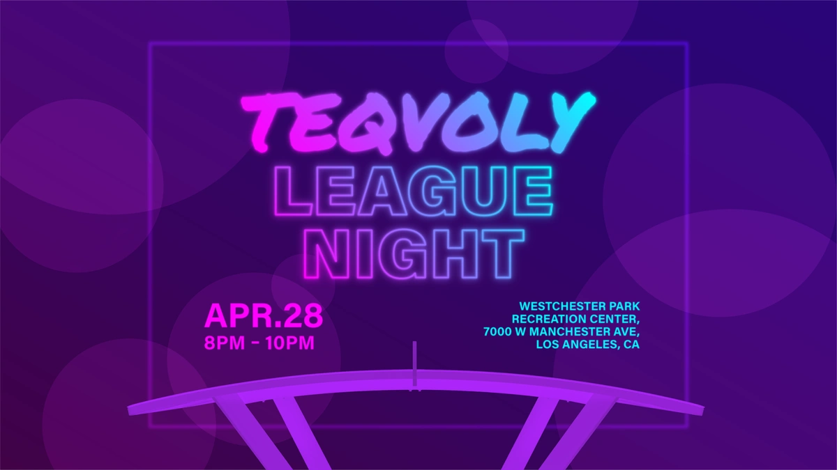 The second Teqvoly League Night is coming!