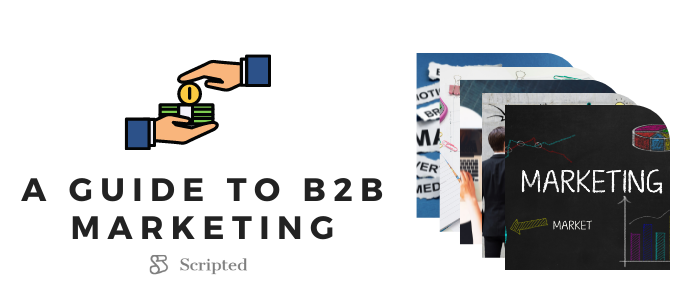 A Guide to B2B Marketing
