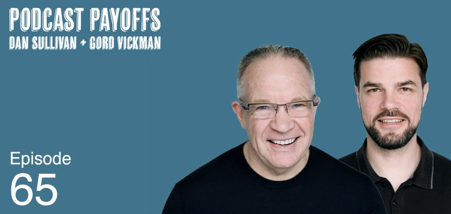Podcast Payoffs Episode 65