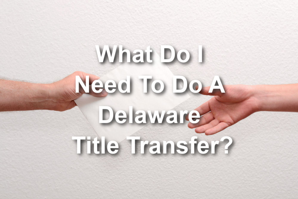 delaware title transfer