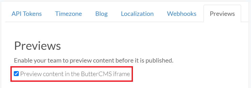 Preview option on ButterCMS is enabled