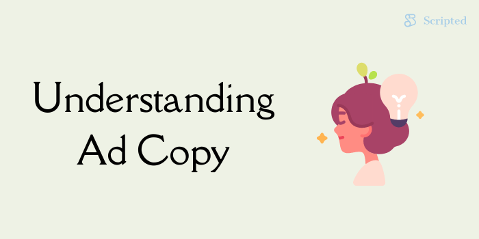 Understanding Ad Copy