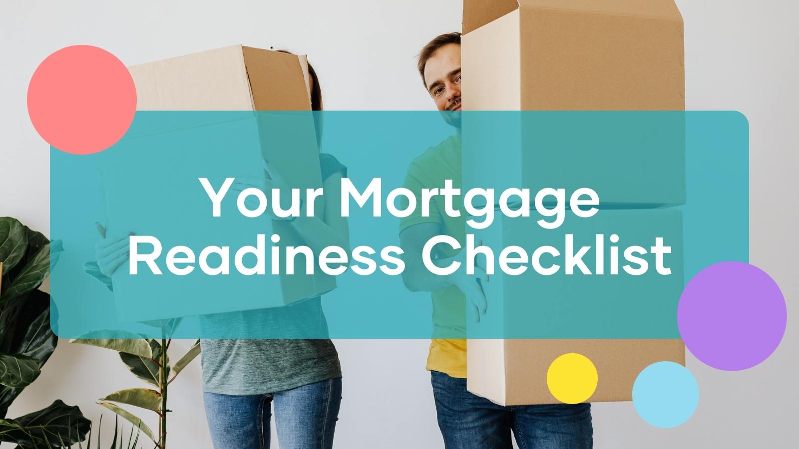 Mortgage readiness checklist.jpg