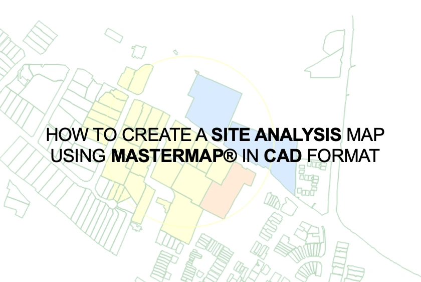 Video on how to create a site analysis using OS MasterMap®