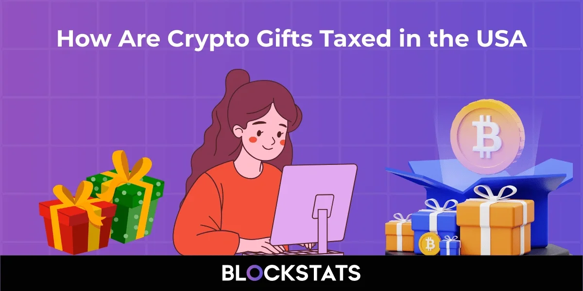 How Are Crypto Gifts Taxed in the USA?