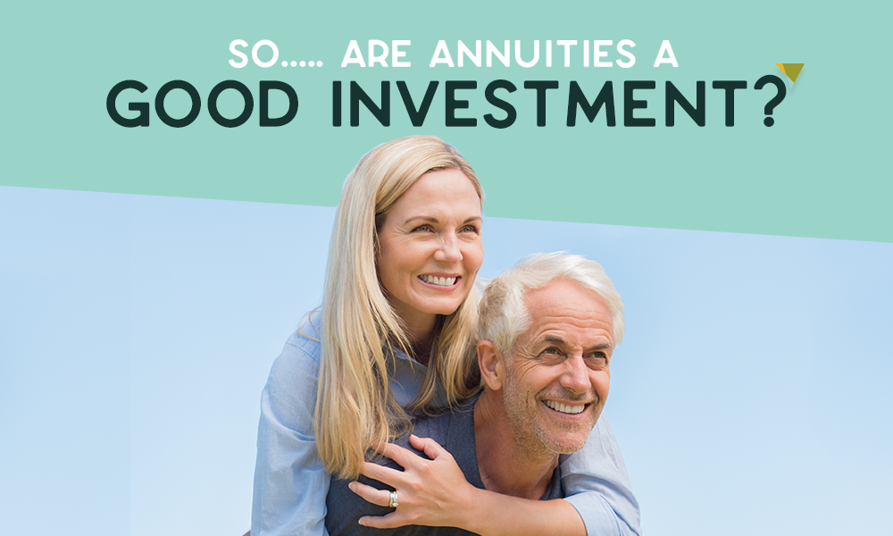 Are Annuities A Good Investment for Retirement?