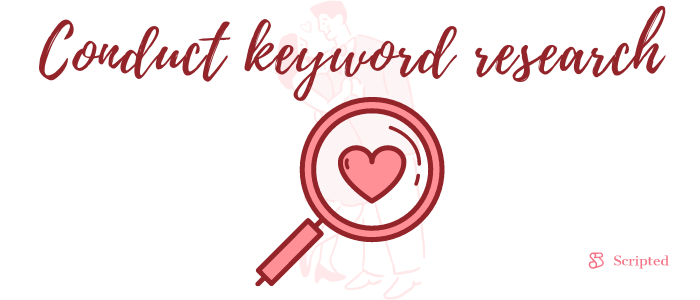 Conduct keyword research