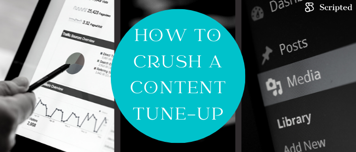 How to Crush a Content Tune-Up