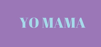 Best Yo Mama jokes - Free stories online. Create books for kids