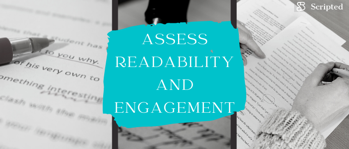 Assess readability and engagement