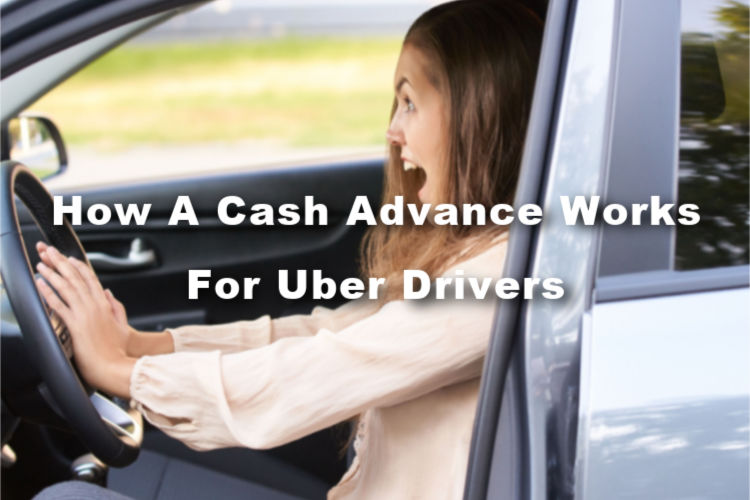 cash advance works for uber drivers