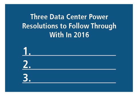 three-data-center-power-resolutions-to-follow-through-with-in-2016 - https://cdn.buttercms.com/xvDvK5GpSLmHEa61R0ml