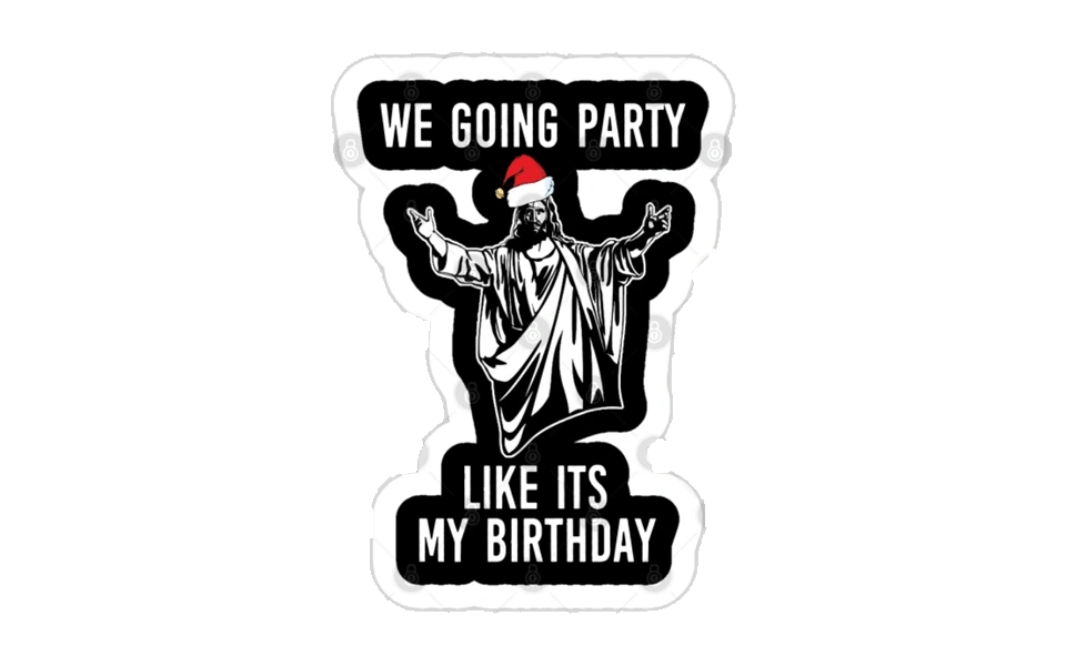 party-like-its-jesus-birthday-christm...
